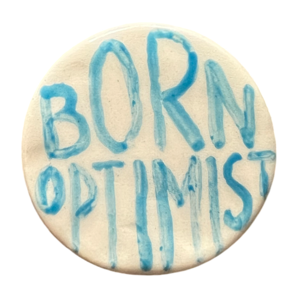 Ceramiczny Magnes na Lodówkę "BORN OPTIMIST"