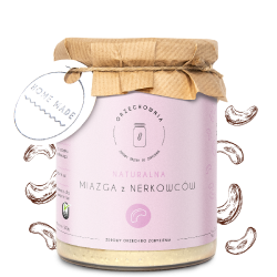 Miazga z nerkowców 100% | 500 g | Orzechownia